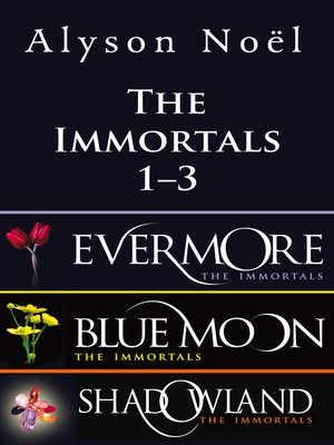 cover image of The Immortals Bundle 1-3